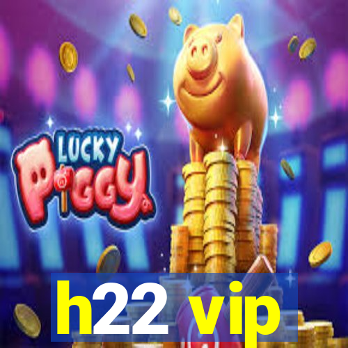 h22 vip
